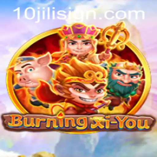 Exploring the Adventure of BurningXiYou: A Comprehensive Guide to Gameplay